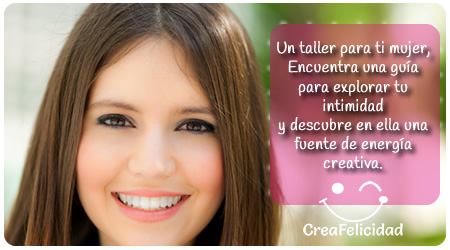 talleres_para_mujeres_especializados_bogota_ser_feliz_creaFelicidad